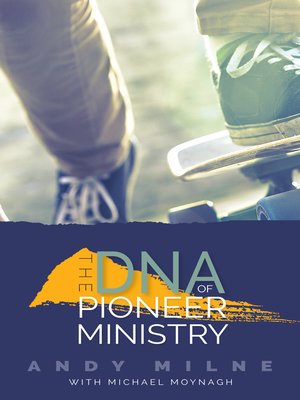 cover image of The DNA of Pioneer Ministry